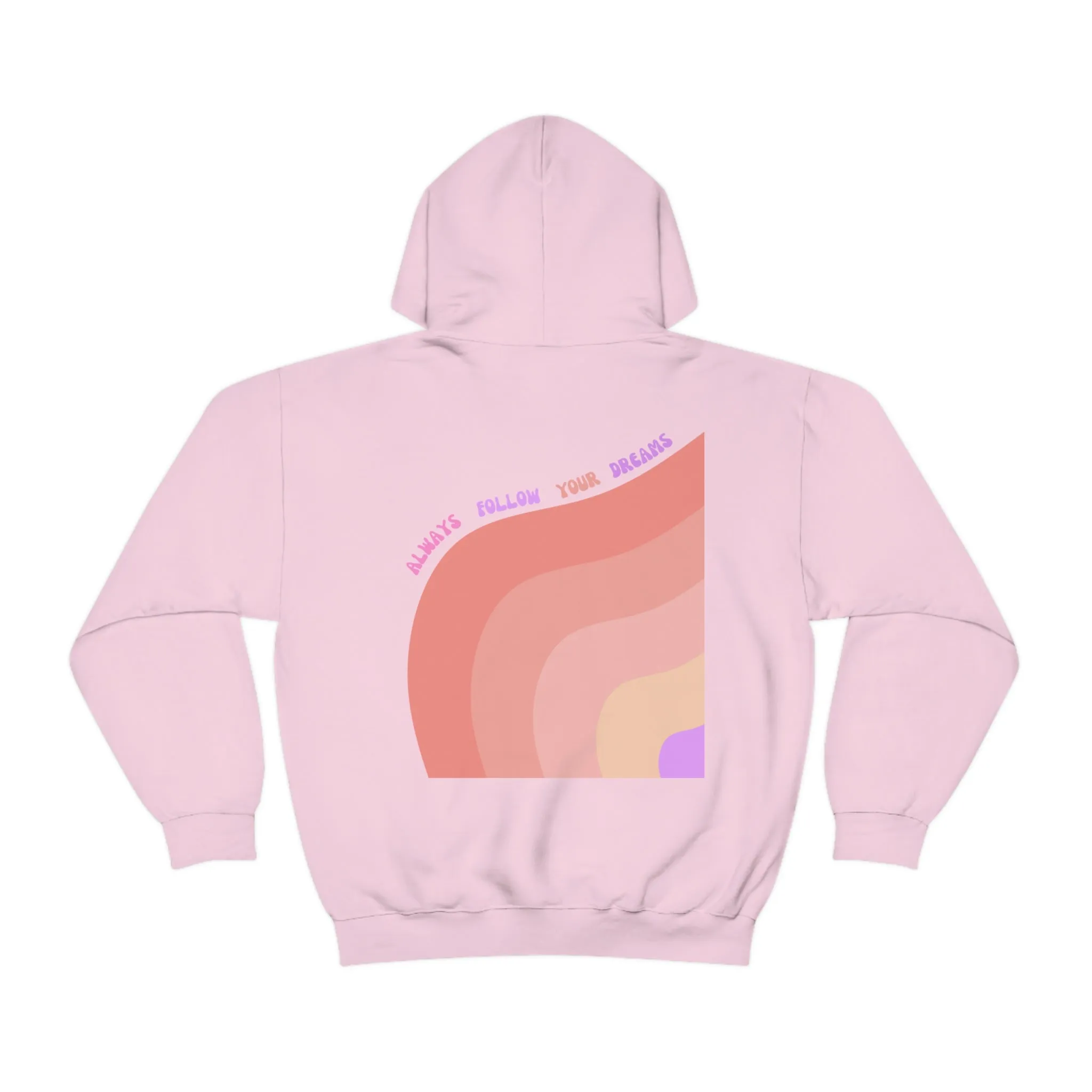 Aesthetic Hoodie, Positivity Hoodie, Always Follow Your Dreams Trendy Vsco Hoodie Graphic Aesthetic Pink Gift, Retro Rainbow Sweatshirt