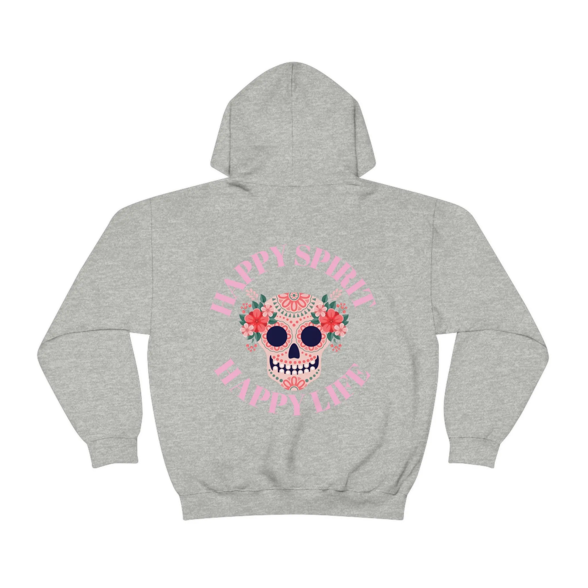 Dia De Los Muertos Hoodie Sweatshirt, Day of the Dead Gift, Happy Spirit Happy Life, Honoring the Dead Aesthetic Candy Skull, Sugar Skull