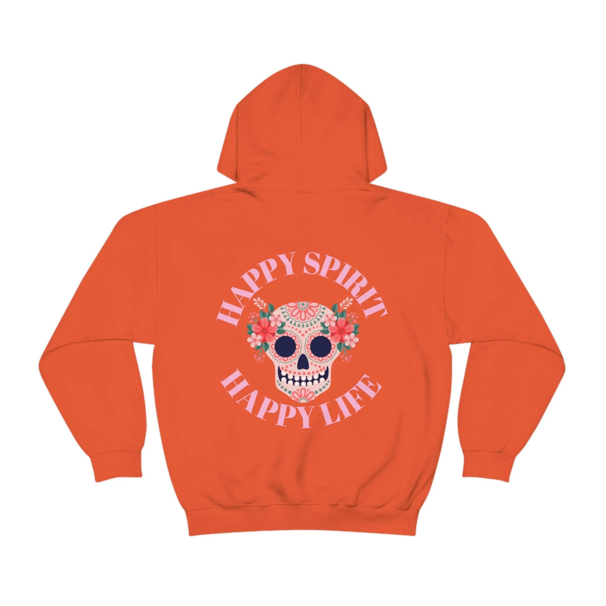 Dia De Los Muertos Hoodie Sweatshirt, Day of the Dead Gift, Happy Spirit Happy Life, Honoring the Dead Aesthetic Candy Skull, Sugar Skull