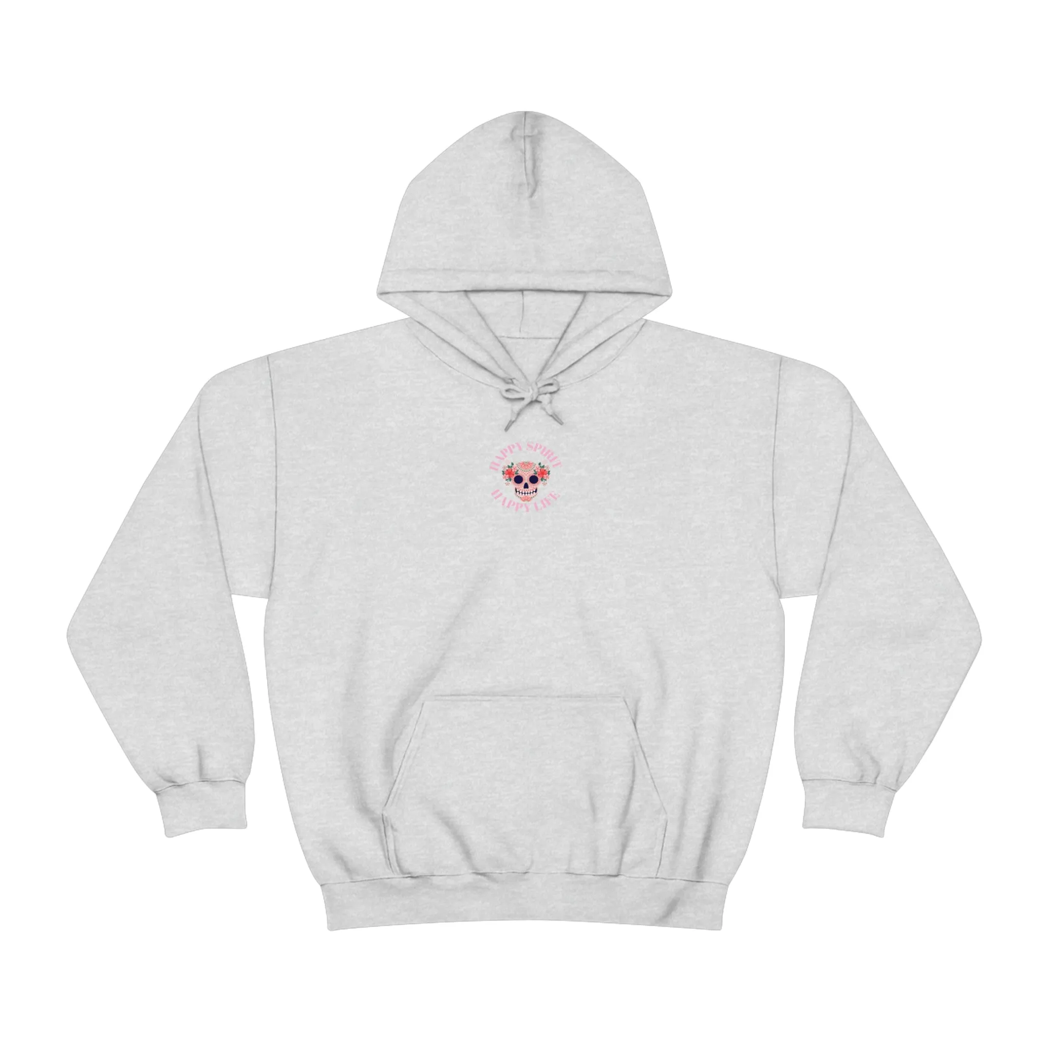 Dia De Los Muertos Hoodie Sweatshirt, Day of the Dead Gift, Happy Spirit Happy Life, Honoring the Dead Aesthetic Candy Skull, Sugar Skull