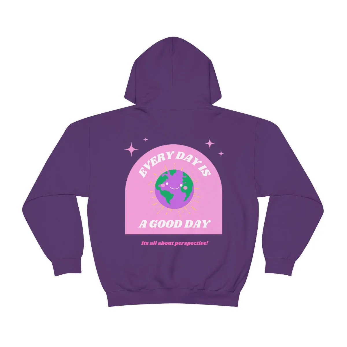 Retro Every Day is a Good Day, Its All About Perspective Earth Pink Purple Back Graphic Hoodie, VSCO Girl Oversized Trendy Tumblr Sw